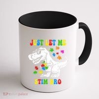 Just Let Me Stim Bro Dinasour Autism Awareness Coffee Mug thumb 1