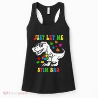 Just Let Me Stim Bro Dinasour Autism Awareness Women's Tank Top thumb 0