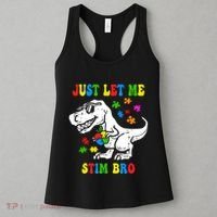 Just Let Me Stim Bro Dinasour Autism Awareness Women's Tank Top thumb 3
