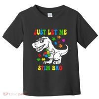 Just Let Me Stim Bro Dinasour Autism Awareness Toddler T-Shirt thumb 0