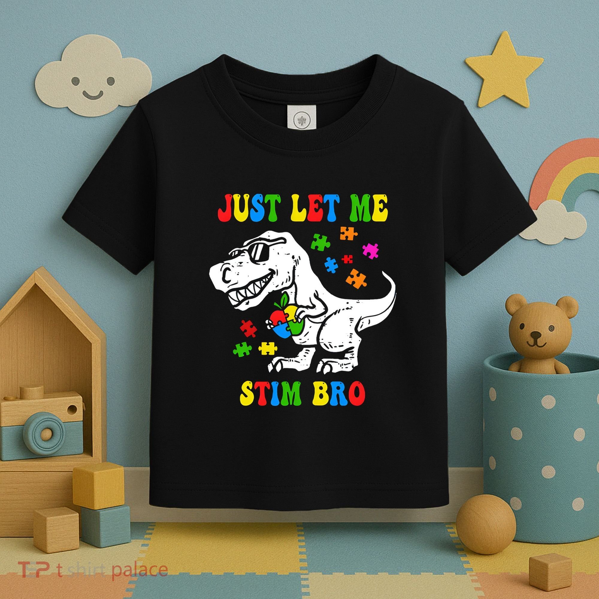 Just Let Me Stim Bro Dinasour Autism Awareness Toddler T-Shirt