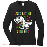 Just Let Me Stim Bro Dinasour Autism Awareness Women's Long Sleeve Shirt thumb 0