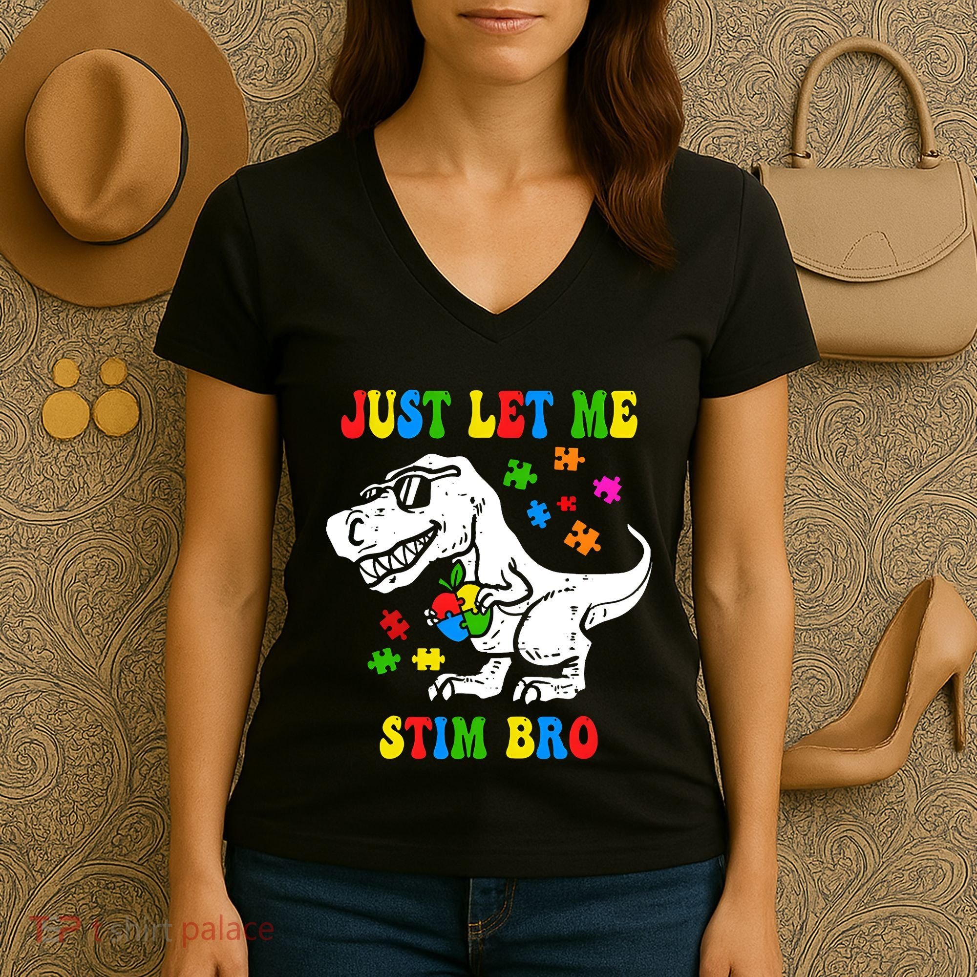 Just Let Me Stim Bro Dinasour Autism Awareness Women's V-Neck T-Shirt