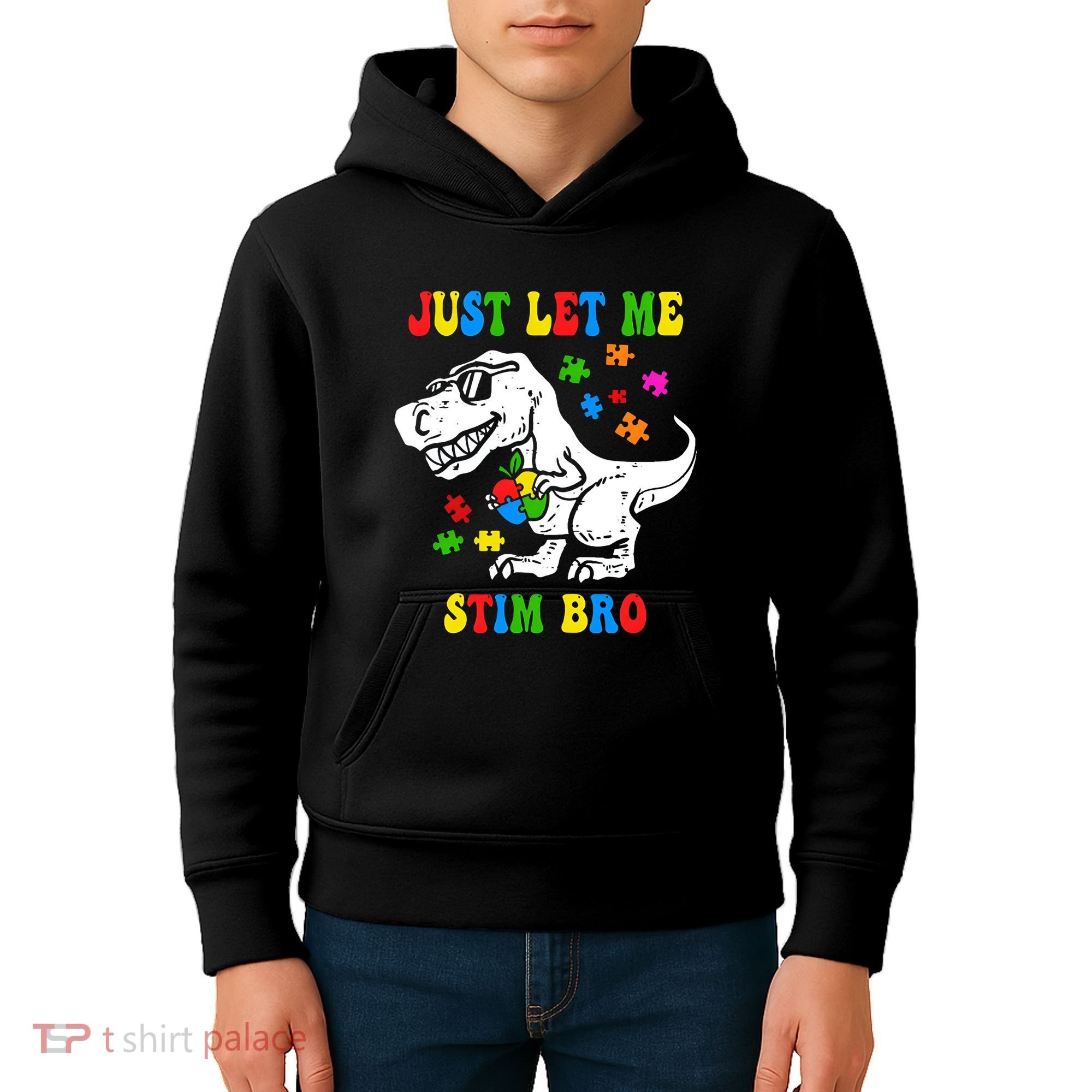 Just Let Me Stim Bro Dinasour Autism Awareness Kids Hoodie