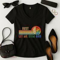 Just Let Me Stim Bro Funny Neurodiversity April Women's V-Neck T-Shirt thumb 2