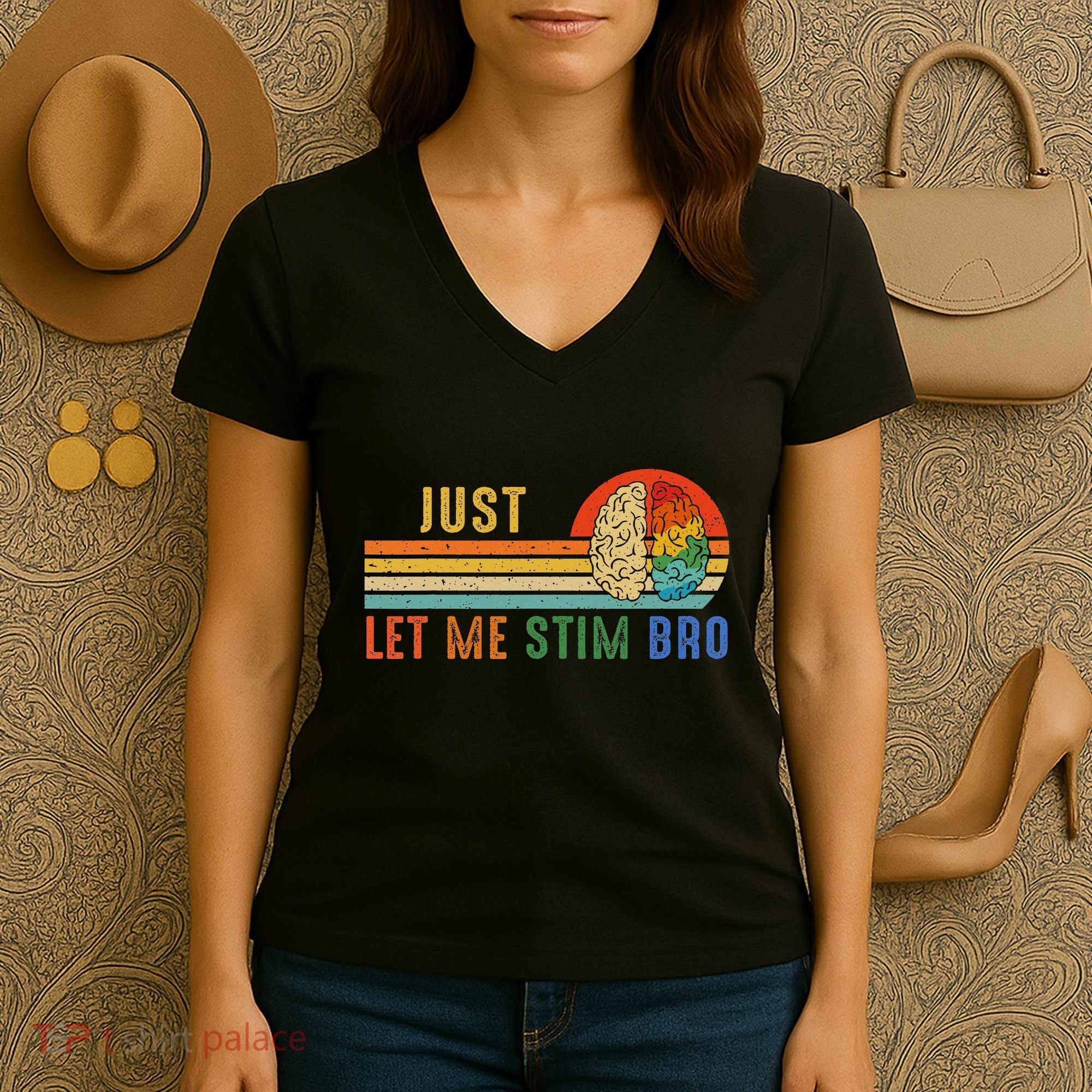 Just Let Me Stim Bro Funny Neurodiversity April Women's V-Neck T-Shirt