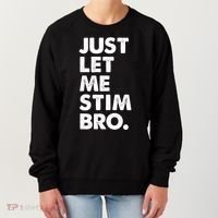 Just Let Me Stim Bro Autism Awareness Women's Sweatshirt thumb 0