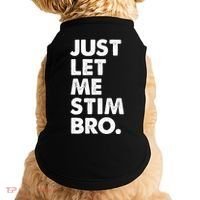 Just Let Me Stim Bro Autism Awareness Doggie Tank thumb 0