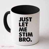 Just Let Me Stim Bro Autism Awareness Coffee Mug thumb 0