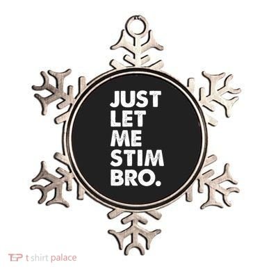 Just Let Me Stim Bro Autism Awareness Ornament