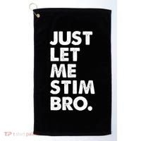 Just Let Me Stim Bro Autism Awareness Golf Towel thumb 0