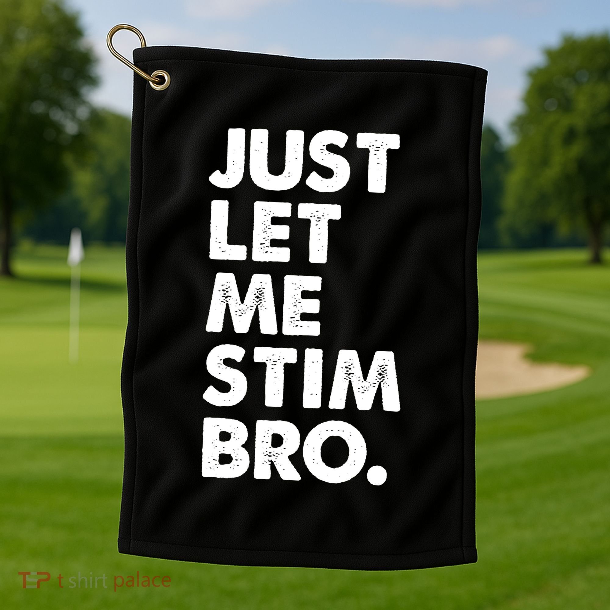 Just Let Me Stim Bro Autism Awareness Golf Towel