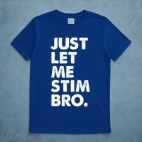 Just Let Me Stim Bro Autism Awareness T-Shirt thumb 5