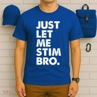 Just Let Me Stim Bro Autism Awareness T-Shirt thumb 6