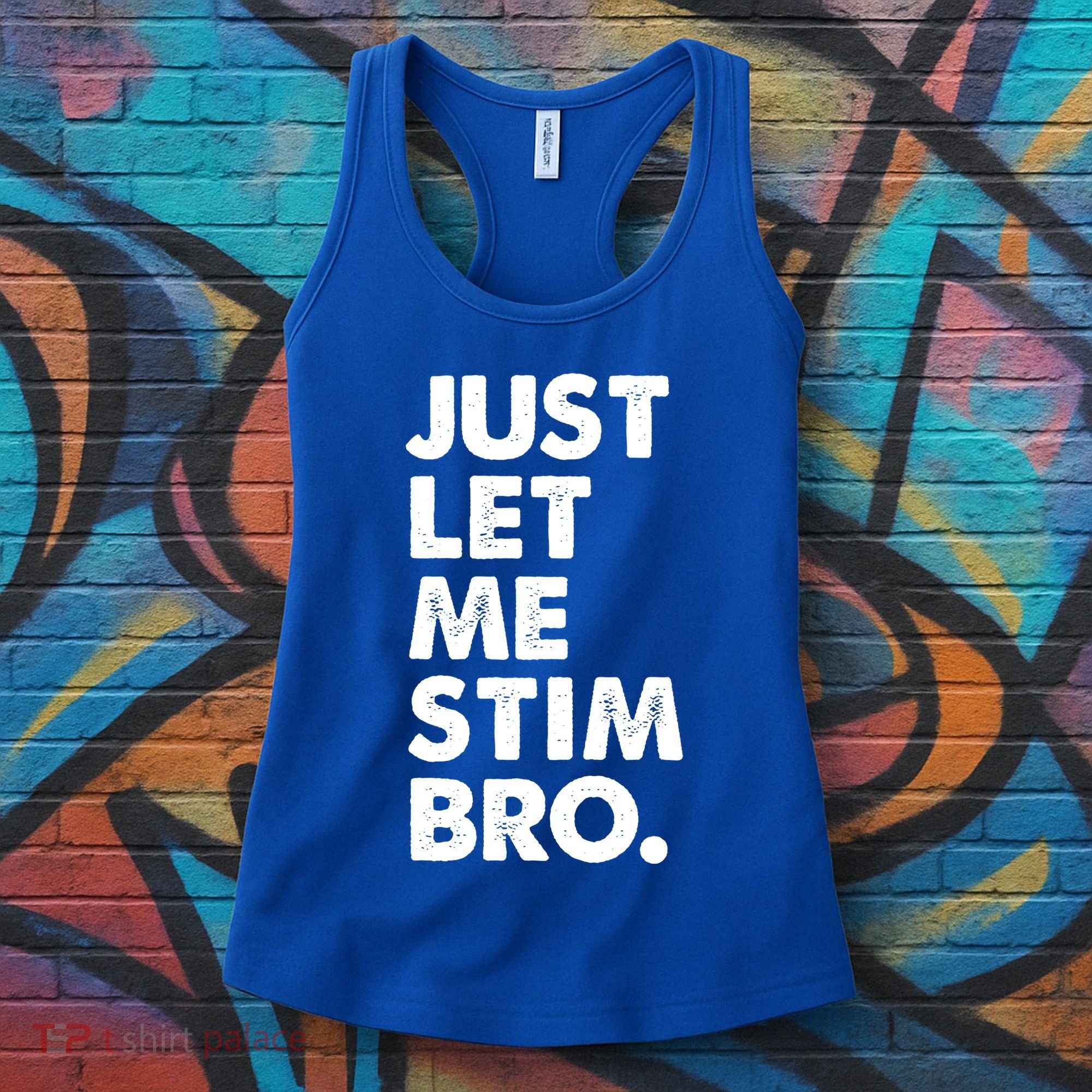 Just Let Me Stim Bro Autism Awareness Women's Tank Top