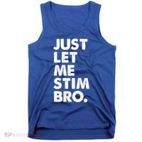 Just Let Me Stim Bro Autism Awareness Tank Top thumb 0