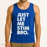 Just Let Me Stim Bro Autism Awareness Tank Top thumb 3