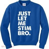 Just Let Me Stim Bro Autism Awareness Kids Sweatshirt thumb 0