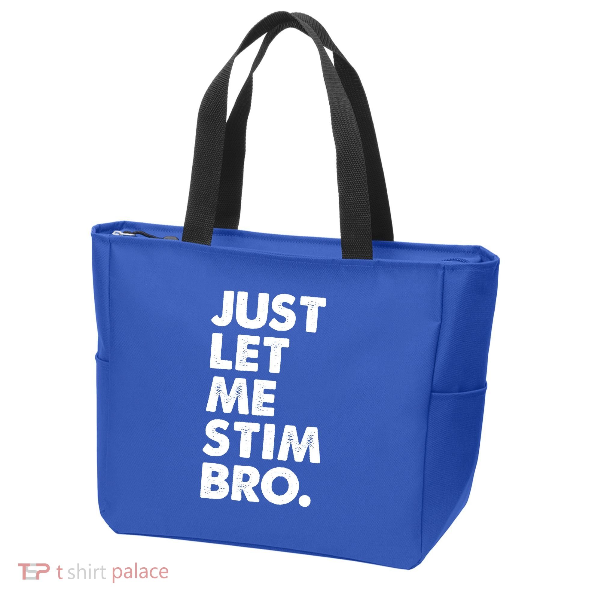 Just Let Me Stim Bro Autism Awareness Tote Bag
