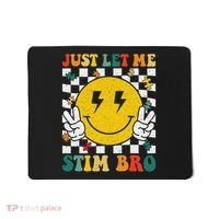 Just Let Me Stim Bro Groovy Autism Awareness Autism Boy Mousepad thumb 0