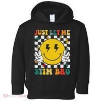 Just Let Me Stim Bro Groovy Autism Awareness Autism Boy Toddler Hoodie thumb 0