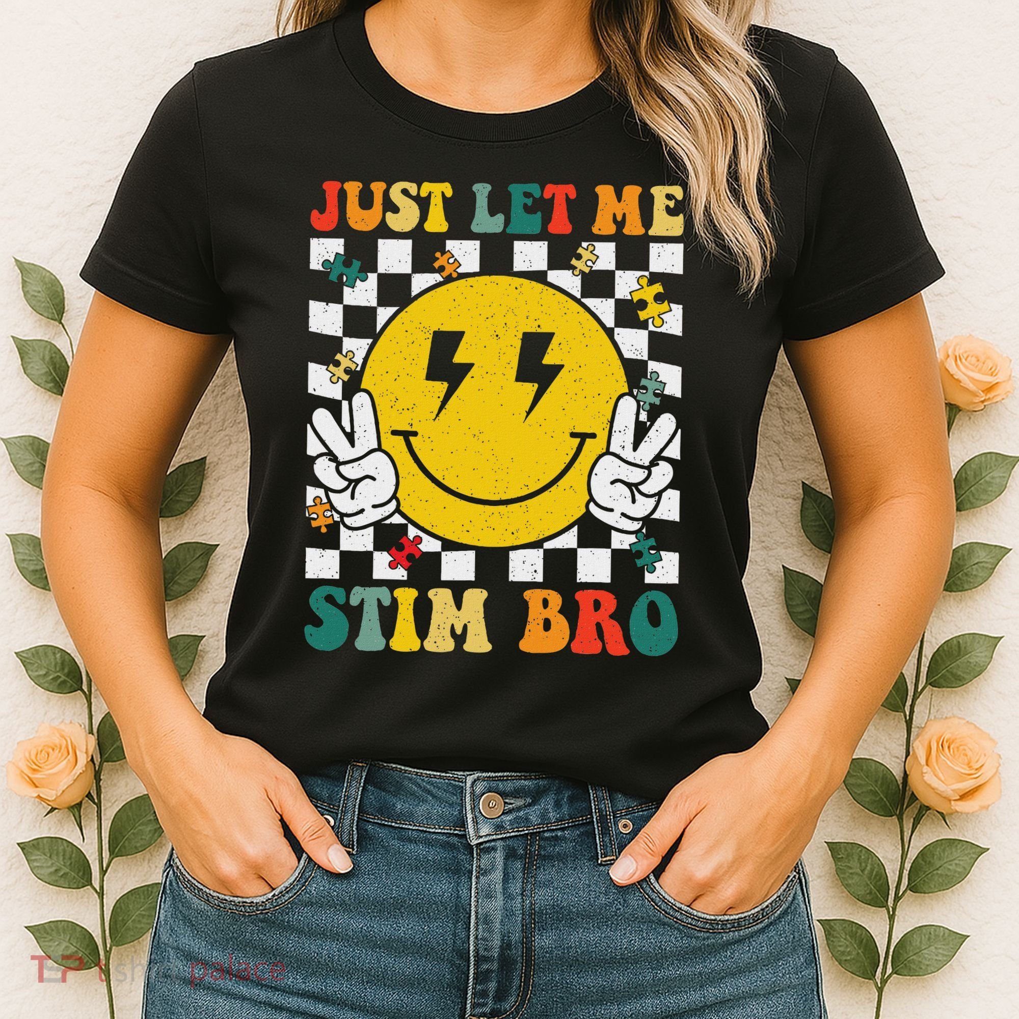 Just Let Me Stim Bro Groovy Autism Awareness Autism Boy Women's T-Shirt