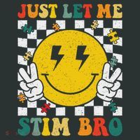 Just Let Me Stim Bro Groovy Autism Awareness Autism Boy Infant Baby Jersey Bodysuit thumb 2