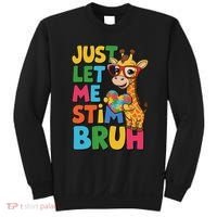 Just Let Me Stim Bro Autistic Giraffe Autism Awareness Sweatshirt thumb 0