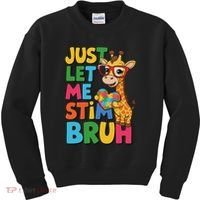 Just Let Me Stim Bro Autistic Giraffe Autism Awareness Kids Sweatshirt thumb 0