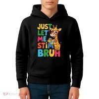 Just Let Me Stim Bro Autistic Giraffe Autism Awareness Kids Hoodie thumb 4