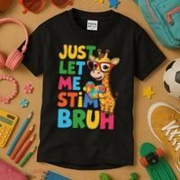 Just Let Me Stim Bro Autistic Giraffe Autism Awareness Kids T-Shirt thumb 3