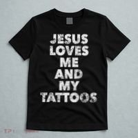 Jesus Loves Me And My Tattoos Christian Tattooed Believer T-Shirt thumb 5