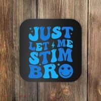 Just Let Me Stim Bro Smile Face Retro Coaster thumb 0