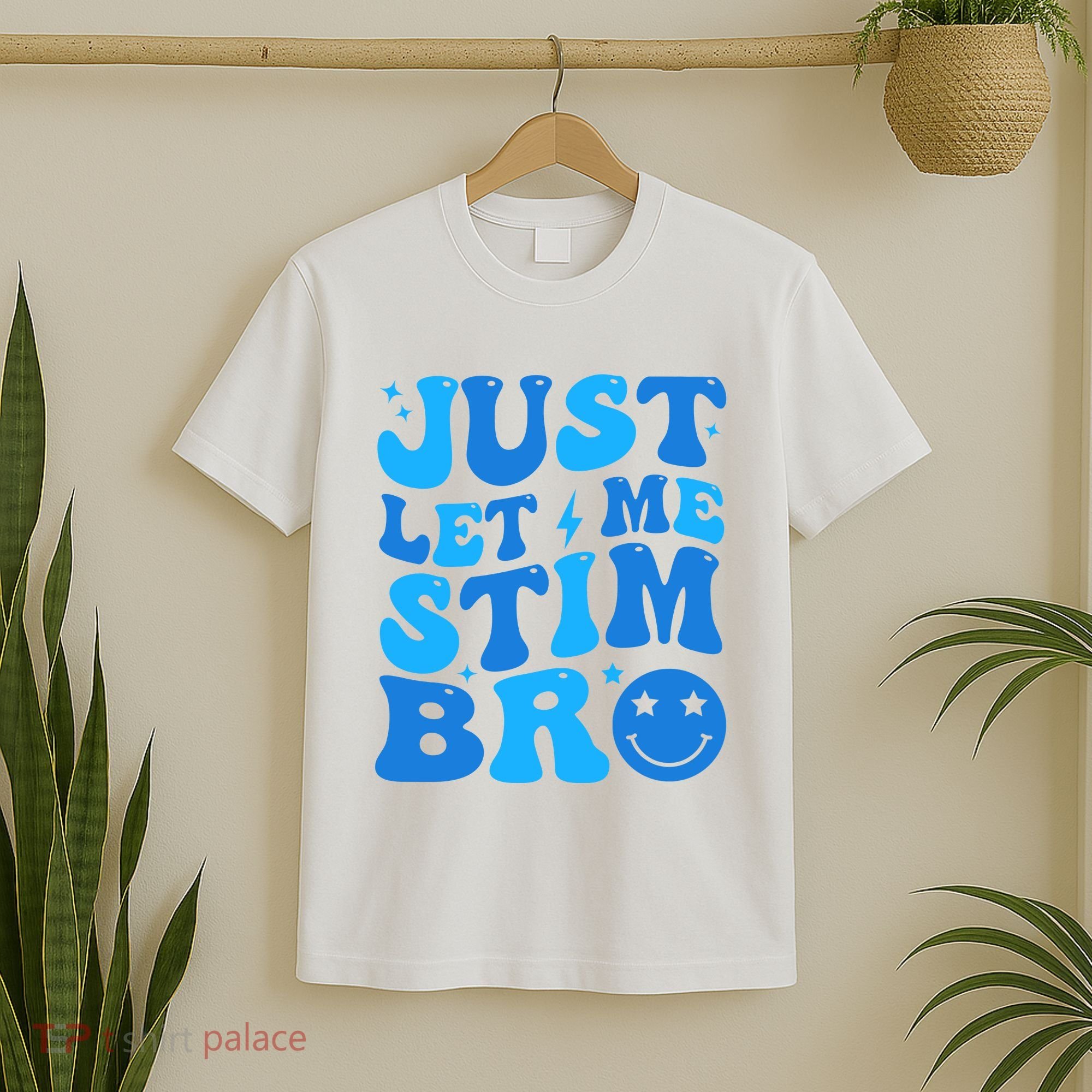 Just Let Me Stim Bro Smile Face Retro T-Shirt