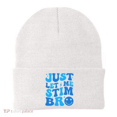Just Let Me Stim Bro Smile Face Retro Beanie