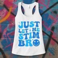 Just Let Me Stim Bro Smile Face Retro Women's Tank Top thumb 3