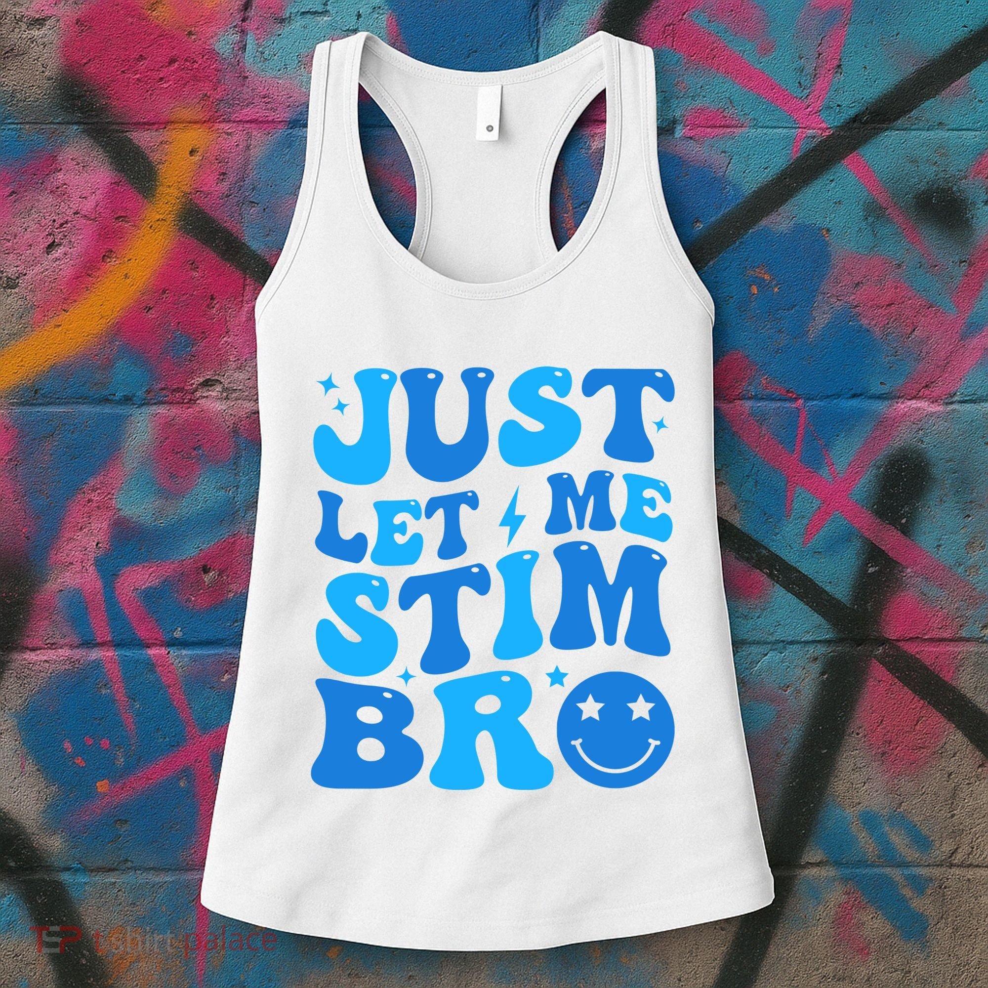 Just Let Me Stim Bro Smile Face Retro Women's Tank Top