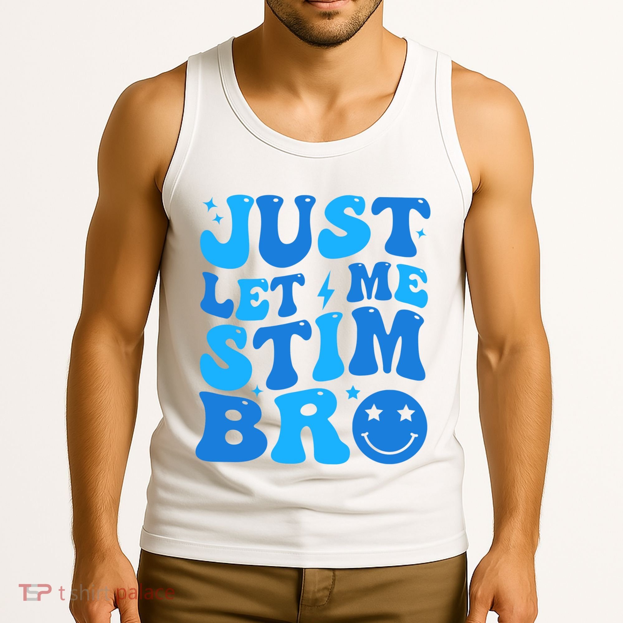 Just Let Me Stim Bro Smile Face Retro Tank Top