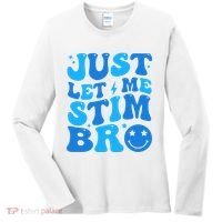 Just Let Me Stim Bro Smile Face Retro Women's Long Sleeve Shirt thumb 0