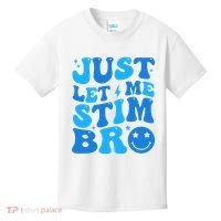 Just Let Me Stim Bro Smile Face Retro Kids T-Shirt thumb 0