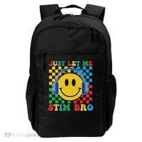 Just Let Me Stim Bro Smile Face Autism Backpack thumb 0