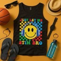 Just Let Me Stim Bro Smile Face Autism Tank Top thumb 4