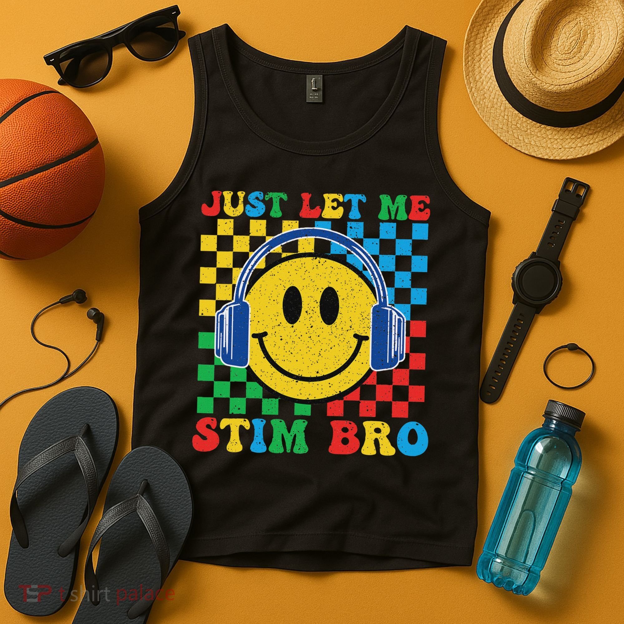 Just Let Me Stim Bro Smile Face Autism Tank Top