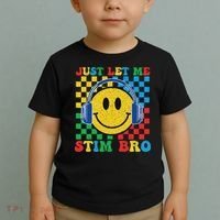 Just Let Me Stim Bro Smile Face Autism Toddler T-Shirt thumb 2