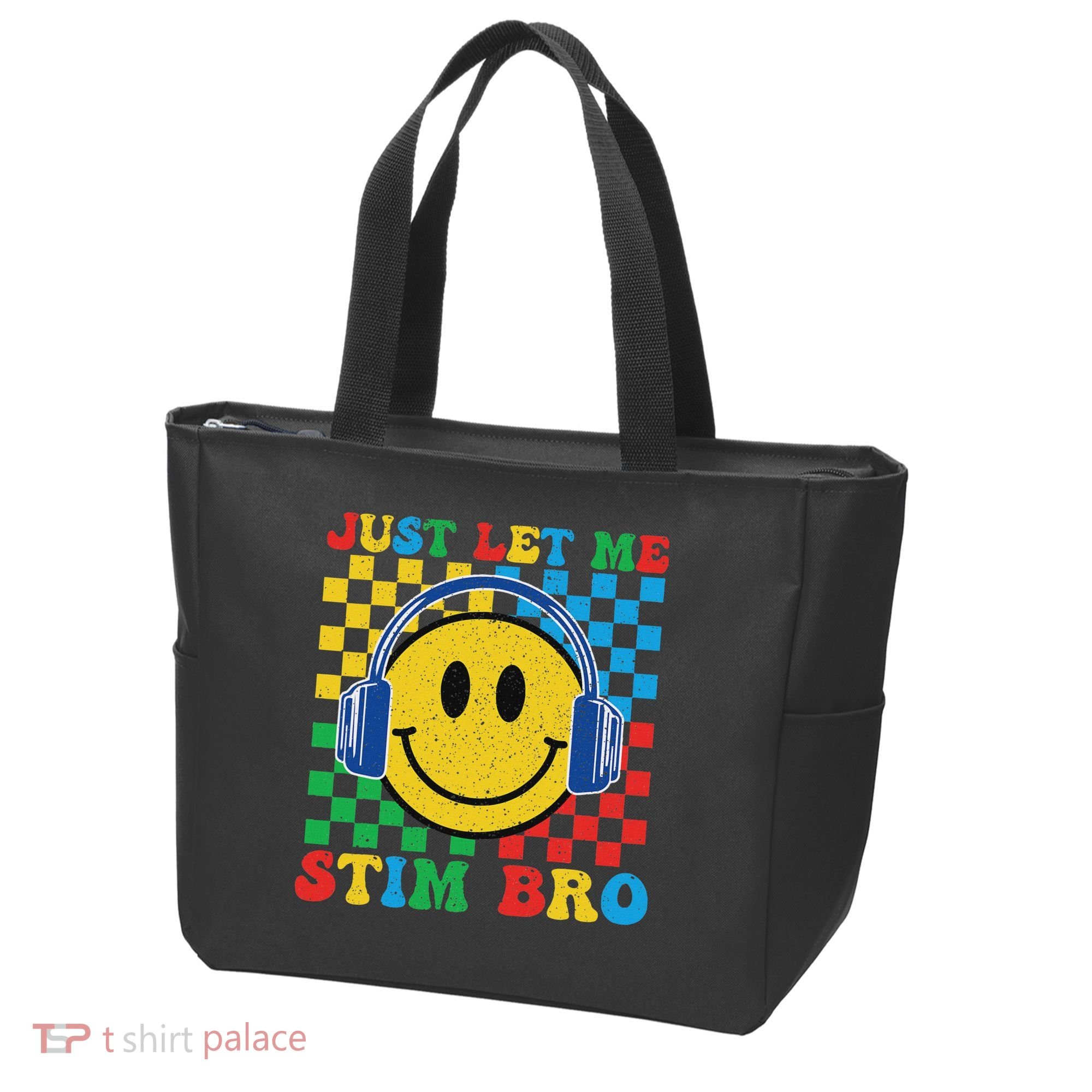 Just Let Me Stim Bro Smile Face Autism Tote Bag