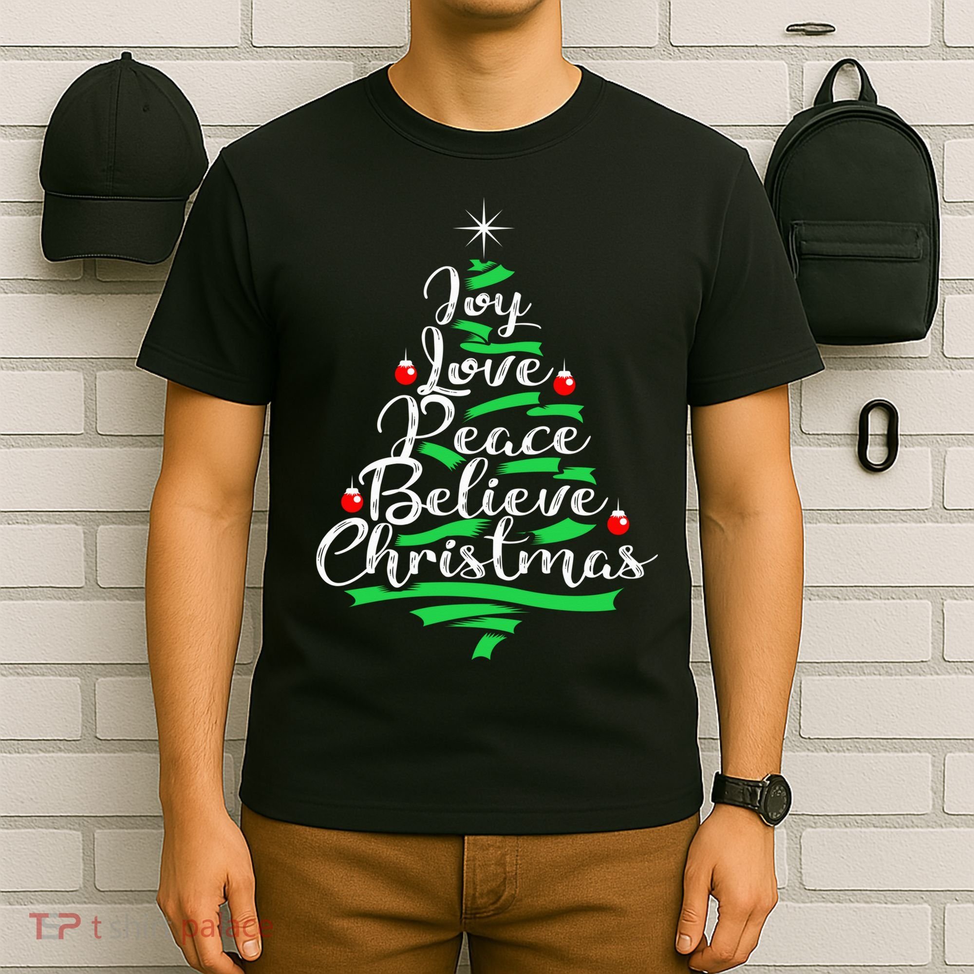 Joy Love Peace Believe Christmas Shirt T-Shirt