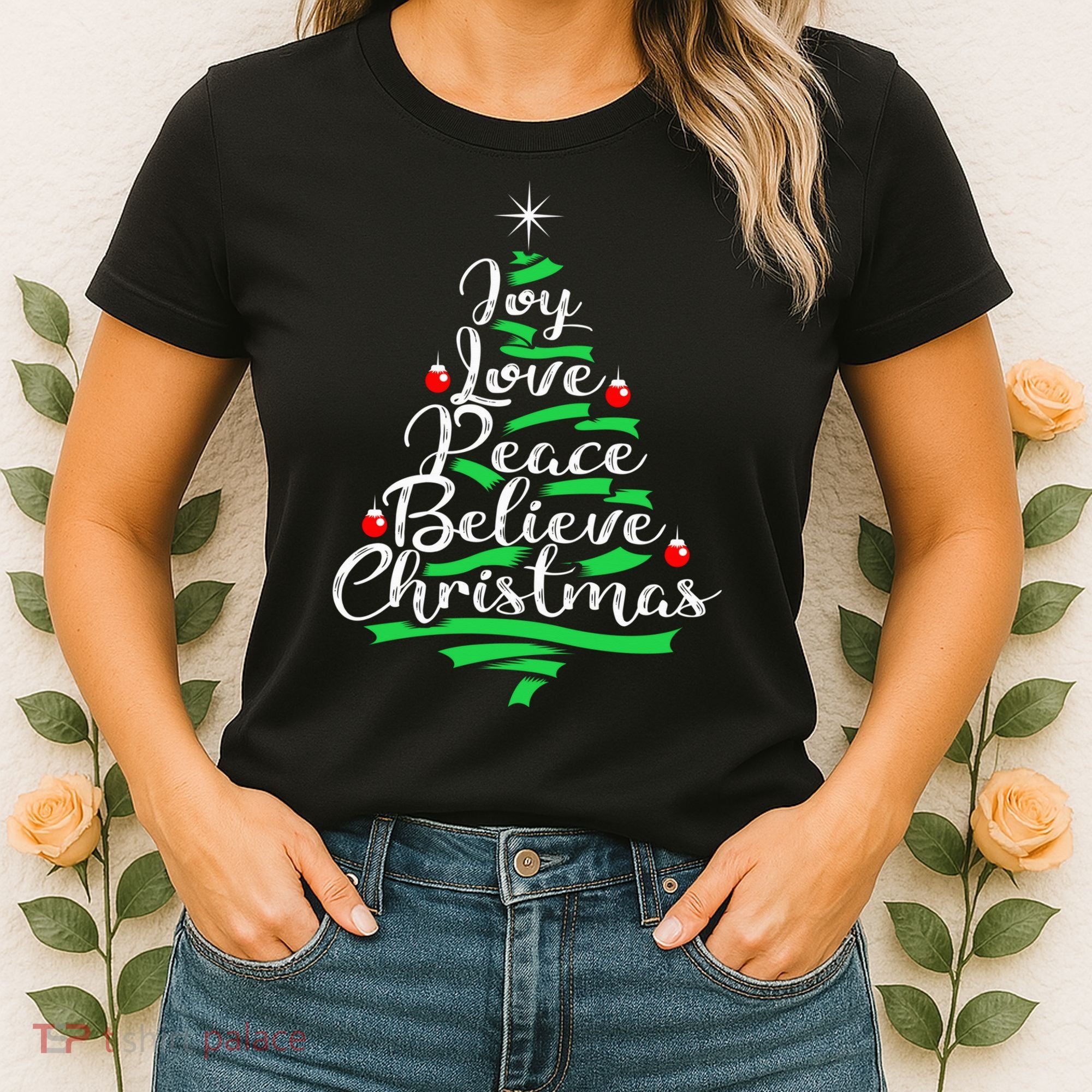 Joy Love Peace Believe Christmas Shirt Women's T-Shirt