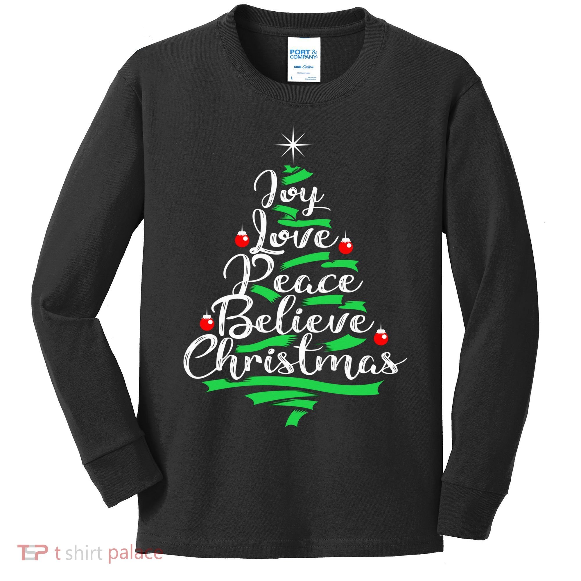Joy Love Peace Believe Christmas Shirt Kids Long Sleeve Shirt
