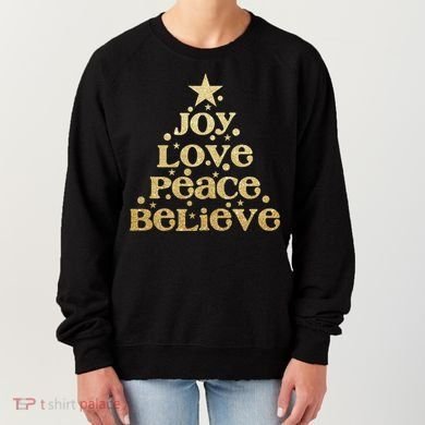 Joy Love Peace Believe Christmas Tree Women's Sweatshirt