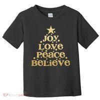 Joy Love Peace Believe Christmas Tree Toddler T-Shirt thumb 0